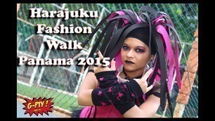 'Harajuku Fashion Walk - Panamá'