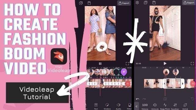 'Fashion Boom Transition Video Tutorial using Videoleap on my iPhone'