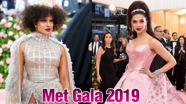 'MET GALA 2019 : Priyanka Chopra VS Deepika Padukone | Who LOOKED The Best?'