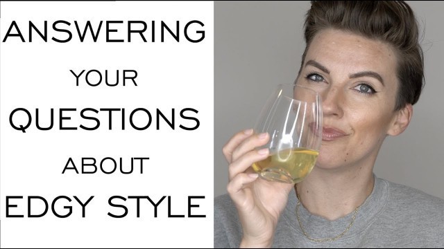 'Q&A with FASHION STYLIST / Thirsty Thursday / Edgy Style / Minimalist Wardrobe / Emily Wheatley'