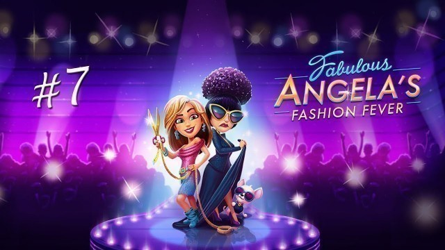 'Fabulous Angela\'s Fashion Fever #7 Levels 23-25'