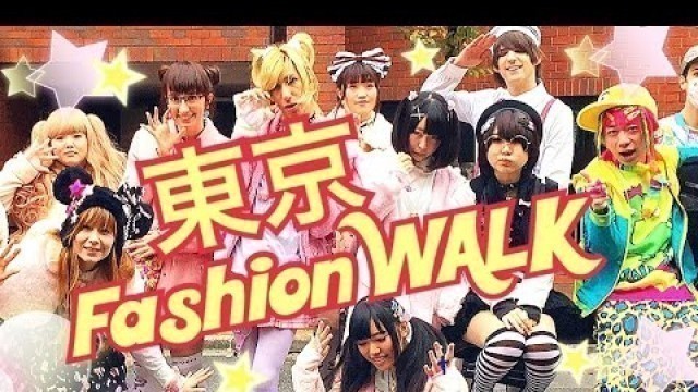 'TOKYO Harajuku FASHION WALK! Japanese Fashion Walk of the EXTREME KAWAII'