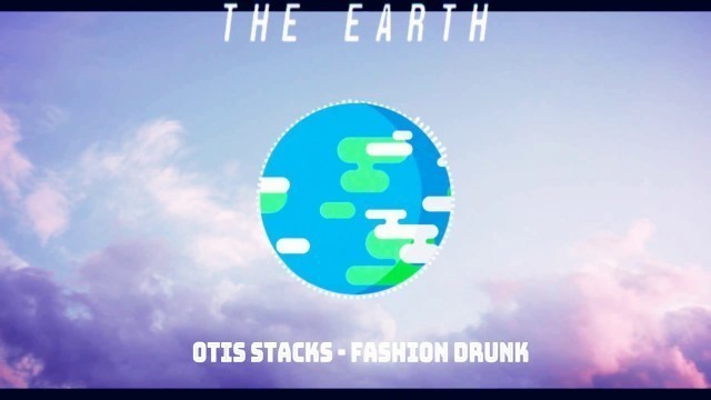 'Otis Stacks - Fashion Drunk (Subtitulos en español)'