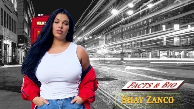 'Shay Zanco Curvy Model & Fashion nova curve | Bio | Wiki | Figure | Age | Career & More'