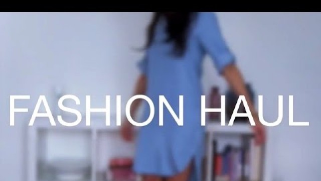 'FASHION HAUL - ASOS ZARA SANDRO H&M'