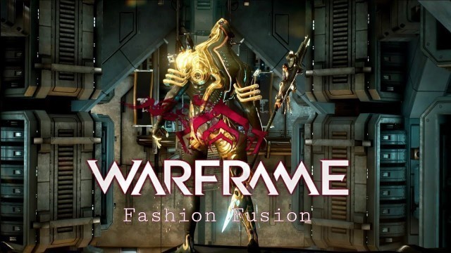 'Fusion | Warframe Fashion Frame'