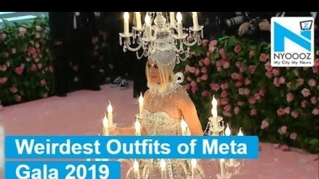 'Here\'s top 10 weirdest outfits of Met Gala 2019'