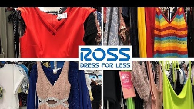 'ROSS DRESS FOR LESS SHOPPING | ROSS SHOP LESS MAY 27TH 2022 DEALS!'