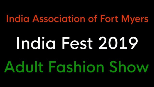 'India Fest Fort Myers 2019 Adult Fashion Show'