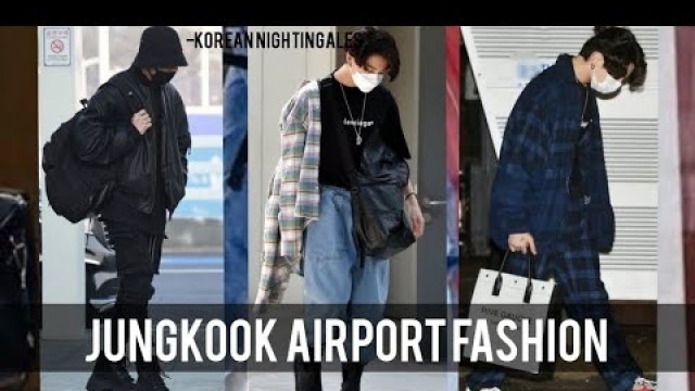 'jungkook airport fashion!![edit]||korean nightingales||'