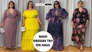 'Fashion Nova Curve Maxi Dresses Try On Haul'