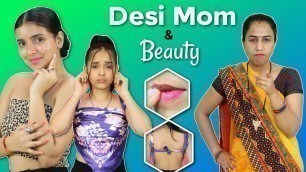 'Desi Mom & Beauty - Episode 6 | Life Savings Hacks | Anaysa #Fun #Comedy #beauty'