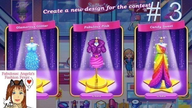 'Fabulous: Angela’s Fashion Fever - Level 3 “Create Your Dress\" (Full Walkthrough)'