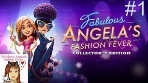 'Fabulous: Angela’s Fashion Fever - Level 1 “A Happy Accident” (Full Walkthrough)'