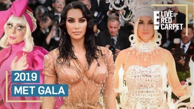 '2019 Met Gala Fashion Round-Up | E! Red Carpet & Award Shows'