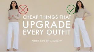 'CHEAP Things That UPGRADE Your Style & Look Chic On A Budget'