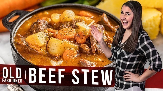 'Old Fashioned Beef Stew'