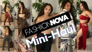 'Fashion Nova Mini Haul- Girl we need to talk!'