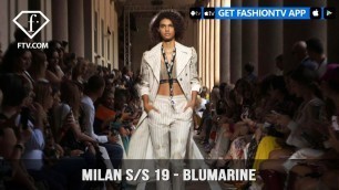 'Milan Fashion Week Spring/Summer 2019 - Blumarine | FashionTV | FTV'