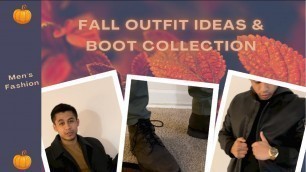 'How To Style Boots This Fall With Outfit Ideas | Men\'s Fashion | Boot Collection'