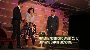 'KONEN Maison Chic Fashion Event 2017 - Empfang & Begrüssung'