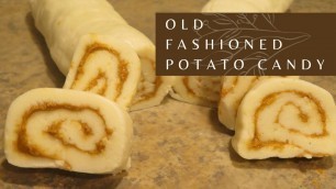 'Old Fashioned Potato Candy Recipe | Christmas Candy Recipes | Peanut Butter Pinwheels Recipe'