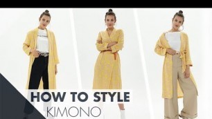 'Zo draag je een kimono op 3 manieren! | How To Style'