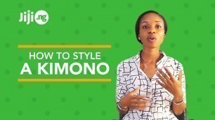 'How To Style A Kimono'