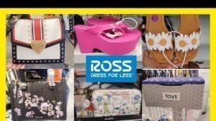 'ROSS DRESS FOR LESS SHOPPING WALKTHROUGH NEW DESIGNER FINDS HANDBAGS HOME DECOR SHOES FASHION'