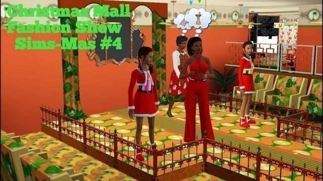 'Christmas Fashion Show (Sims-Mas #4)'