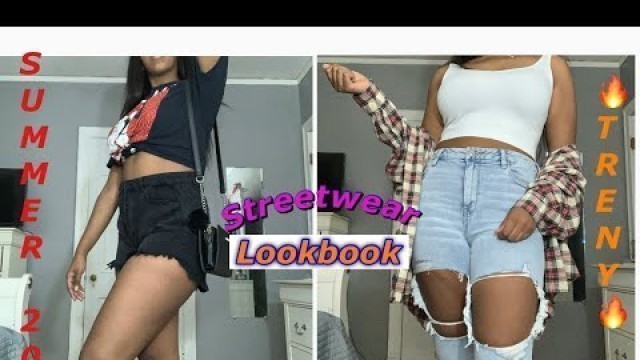 'SUMMER STREETWEAR LOOKBOOK 2020| FT. FashionNova, Forever 21, American Eagle, etc.'