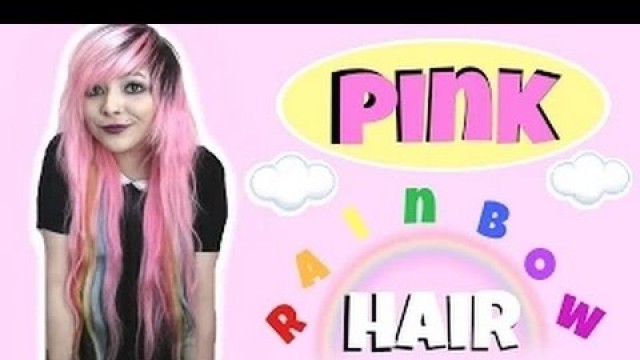 'Rainbow + Pink Hair Dyeing Tutorial   VP Fashion---CreepitCute'