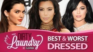 'Best and Worst Dressed Kardashians & Jenners Red Carpet 2015 - Dirty Laundry'