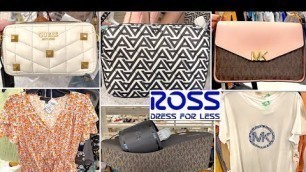 'ROSS DRESS FOR LESS SHOP WITH ME 2022 | DESIGNER HANDBAGS, SHOES, CLOTHING, MOTHER\'S DAY GIFTS, NEW'