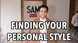 'Finding Your Personal Style | Fashion Inspiration'