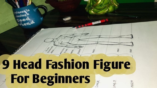 'How to make fashion figure||9 head fashion figure||#For Beginners#Basic Knowledge||'