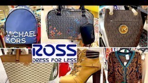 'ROSS DRESS FOR LESS SHOP WITH ME 2022 | DESIGNER HANDBAGS, SHOES, JUNIORS, PLUS SIZE CLOTHES, BOOTS'