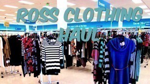 'ROSS MOSTLY CLOTHING HAUL'