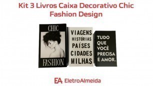 'Kit 3 Livros Caixa Decorativo Chic Fashion Design'