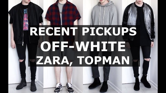 'Recent Pickups | OFF-WHITE , Zara , Daniel Patrick, Adidas, Topman | Mens Fashion Haul | Gallucks'