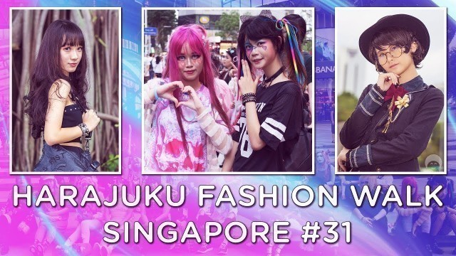 'Harajuku Fashion Walk Singapore #31'