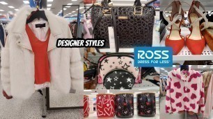 'ROSS SHOPPING NAME BRAND FASHION COATS HANDBAGS SHOES & MORE 2021'