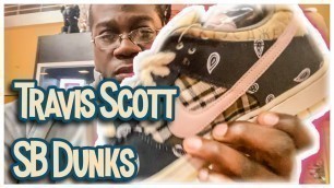 'How I Lace My NIKE SB DUNKS (Travis Scott SB Dunks Quick Look)'