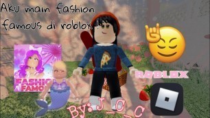 'AKU MAIN FASHION FAMOUS DI ROBLOX !!'