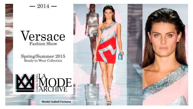 'Versace Fashion Show - Spring/Summer 2015 Ready-to-Wear Collection'