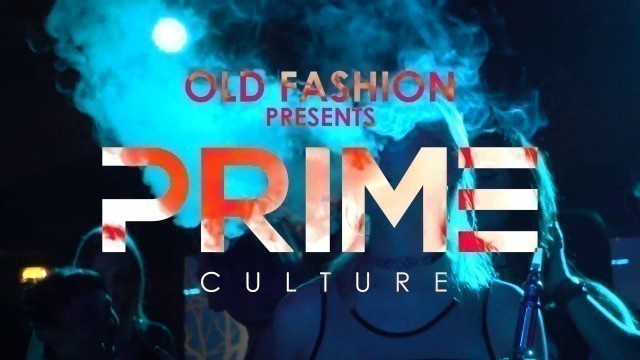 'PRIME CULTURE  :  OLD FASHION MILANO'