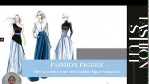 'Fashion Figure Template 如何做服装效果图模版 | How to create your fashion drawing 服装设计图 fashion design drawing'