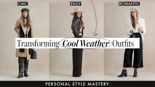 'How To Transform Cool Weather Outfits: Chic, Edgy and Romantic'