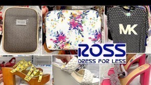 'ROSS DRESS FOR LESS SHOP WITH ME 2022 | DESIGNER HANDBAGS, SHOES, PLUS SIZE CLOTHING | NEW SPRING'