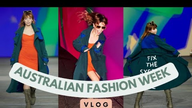 'I WALKED AT AUSTRALIAN FASHION WEEK'